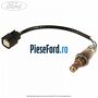 Sonda lambda dupa catalizator Ford Tourneo Connect 2013-2018 1.5 TDCi 120 cp XWGA, XWGB, XWGC diesel