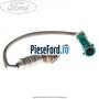Sonda lambda inainte catalizator Ford Fusion 1.6 100 cp FYJA, FYJB, FYJC benzina