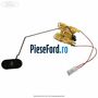 Sonda litrometrica Ford B-Max 1.5 TDCi 75 cp UGJC, UGJG, XUJA, XUJB diesel