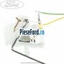 Sonda litrometrica Ford Fiesta 2008-2012 1.25 82 cp SNJA, SNJB, SNJC, SNJD benzina
