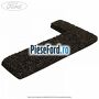 Spuma interioara stanga stalp C Ford Galaxy 2007-2014 2.0 TDCi 140 cp QXWA, QXWB, QXWC, UFWA diesel
