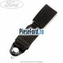 Suport centura scaun spate Ford Ka 2009-2016 1.3 TDCi 75 cp 169A1000, FD4 diesel