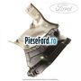 Suport dreapta polita hayon culoare fairland Ford Ka 2009-2016 1.3 TDCi 75 cp 169A1000, FD4 diesel