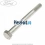 Surub 120 mm prindere tampon motor la cutie viteza Ford Ka 2009-2016 1.2 69 cp 169A4000, FP4 benzina