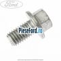 Surub 14 mm prindere conducta clima Ford Grand C-Max 2011-2015 2.0 TDCi 140 cp UFDB diesel