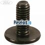 Surub 14 mm prindere contact platic usa culisanta spate Ford Grand C-Max 2011-2015 2.0 TDCi 140 cp UFDB diesel