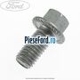 Surub 16 mm prindere catalizator Ford B-Max 1.0 EcoBoost 120 cp M1JA benzina