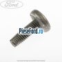Surub 18 mm prindere modul airbag Ford Transit Connect 2013-2018 1.6 EcoBoost 150 cp JQGA benzina