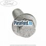 Surub 20 mm prindere carenaj roata spate cabina simpla Ford Transit 2006-2014 2.2 TDCi 115 cp SRFA, SRFB, SRFC, SRFD, SRFE diesel
