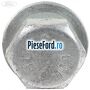 Surub 20 mm prindere volan Ford Transit 2006-2014 2.2 TDCi RWD 100 cp DRRA, DRRB, DRRC diesel
