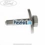 Surub 24 mm prindere panou fata Ford Focus 2014-2018 1.5 TDCi 95 cp XXDA, XXDC, XXDD diesel