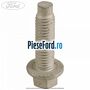 Surub 25 mm prindere ambreiaj Ford Mustang 2018-2022 2.3 EcoBoost 290 cp C23HD0D benzina