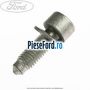 Surub 25 MM prindere balama usa fata Ford Ka 2009-2016 1.2 69 cp 169A4000, FP4 benzina