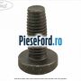 Surub 25 mm prindere suport consola centrala Ford Transit Connect 2013-2018 1.6 TDCi 115 cp T1GA diesel