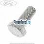 Surub 28 mm prindere protectie rulment intermediar cardan Ford Transit 2006-2014 2.2 TDCi RWD 100 cp DRRA, DRRB, DRRC diesel