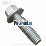 Surub 28 mm prindere suport cablu timonerie 6 trepte MMT6 Ford Galaxy 2015-2023 2.0 TDCi 120 cp UFCA, UFCB diesel