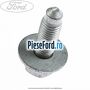 Surub 32 mm prindere panou fata Ford Ka 2009-2016 1.2 69 cp 169A4000, FP4 benzina