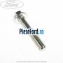 Surub 45 mm prindere intinzator curea agregate Ford Tourneo Custom 2014-2018 2.2 TDCi 155 cp CVFF diesel