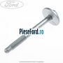 Surub 80 mm prindere panou fata Ford Focus 2011-2014 1.6 Ti 125 cp PNDA, PNDD benzina