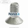 Surub centrare tambur sau disc frana fata Ford B-Max 1.4 LPG 90 cp RTJC LPG
