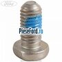 Surub centura fata stalp Ford B-Max 1.5 TDCi 75 cp UGJC, UGJG, XUJA, XUJB diesel