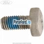 Surub fixare carcasa modul si fuzeta spate Ford C-Max 2016-2020 1.6 Ti 85 cp XTDA, XTDB benzina