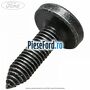 Surub fixare scaune spate randul doi Ford S-Max 2007-2014 1.6 EcoBoost 160 cp JTWA, JTWB benzina