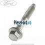 Surub prindere amortizor punte spate inferior Ford Tourneo Courier 2014-2018 1.6 TDCi 95 cp T3CA, T3CB, T3CC diesel