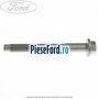Surub prindere amortizor spate model combi superior Ford Focus 2008-2011 1.4 80 cp ASDA, ASDB benzina
