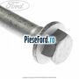 Surub prindere arc foi spre fata 110 mm Ford Transit 2014-2018 2.2 TDCi RWD 100 cp DRR5 diesel