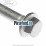 Surub prindere arc foi spre fata 110 mm Ford Transit 2014-2018 2.2 TDCi RWD 125 cp CYR5, USR6 diesel