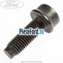 Surub prindere baie ulei Ford Galaxy 2007-2014 2.0 TDCi 130 cp AZWA diesel