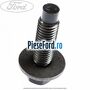 Surub prindere bala usa fata 30 mm Ford Transit 2014-2018 2.0 EcoBlue RWD 130 cp BKRA, YMHA, YMR6 diesel