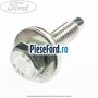 Surub prindere balama hayon 20 mm Ford Fiesta 2013-2017 1.0 65 cp XMJA, XMJB, XMJC, XMJD benzina