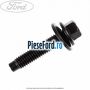 Surub prindere balama usa fata 32 mm Ford Transit 2006-2014 2.2 TDCi 85 cp P8FA, P8FB diesel