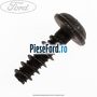 Surub prindere bara plastic, proiector Ford B-Max 1.4 LPG 90 cp RTJC LPG