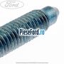 Surub prindere bascula fata inspre spate 73 mm Ford Fiesta 2008-2012 1.6 Ti 120 cp HXJA, HXJB, HXJE, RVJA benzina