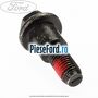 Surub prindere capac distributie Ford Kuga 2008-2012 2.5 4x4 200 cp HYDB, HYDC benzina
