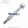 Surub prindere capac distributie, special Ford B-Max 1.0 EcoBoost 100 cp SFJA, SFJB, SFJC, SFJD benzina