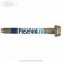 Surub prindere caseta directie Ford Galaxy 2015-2023 2.0 TDCi 120 cp UFCA, UFCB diesel
