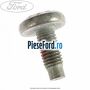 Surub prindere centura 20 mm Ford Fusion 1.6 100 cp FYJA, FYJB, FYJC benzina