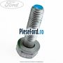 Surub prindere coloana directie Ford Ka 2009-2016 1.2 69 cp 169A4000, FP4 benzina