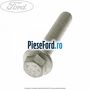 Surub prindere cutie automata 6 trepte Ford Fiesta 2013-2017 1.0 65 cp XMJA, XMJB, XMJC, XMJD benzina