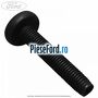 Surub prindere cutie depozitare Ford Transit Custom 2014-2018 2.2 TDCi 100 cp DRF4, DRFF, DRFG diesel