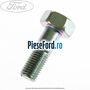 Surub prindere flansa cuplare cardan Ford Ranger 2006-2012 3.0 TDCi 156 cp MD30DITC, WEAT diesel