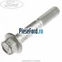 Surub prindere fuzeta fata Ford B-Max 1.4 90 cp SPJD, SPJE benzina