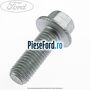 Surub prindere fuzeta punte spate Ford Transit 2019-2023 2.0 EcoBlue 150 cp P0FA diesel