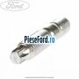 Surub prindere galerie admisie Ford Focus 2004-2007 1.8 TDCi 115 cp KKDA diesel