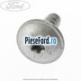 Surub prindere ornament vertical Ford C-Max 2016-2020 1.5 EcoBoost 150 cp M8DB, M8DF benzina