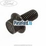 Surub prindere placa presiune Ford Galaxy 2015-2023 2.0 EcoBlue 4x4 190 cp BCCC diesel
